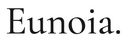 Eunoia
