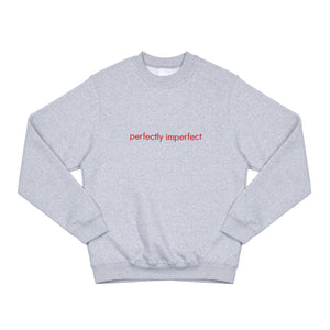 Perfectly imperfect Crewneck