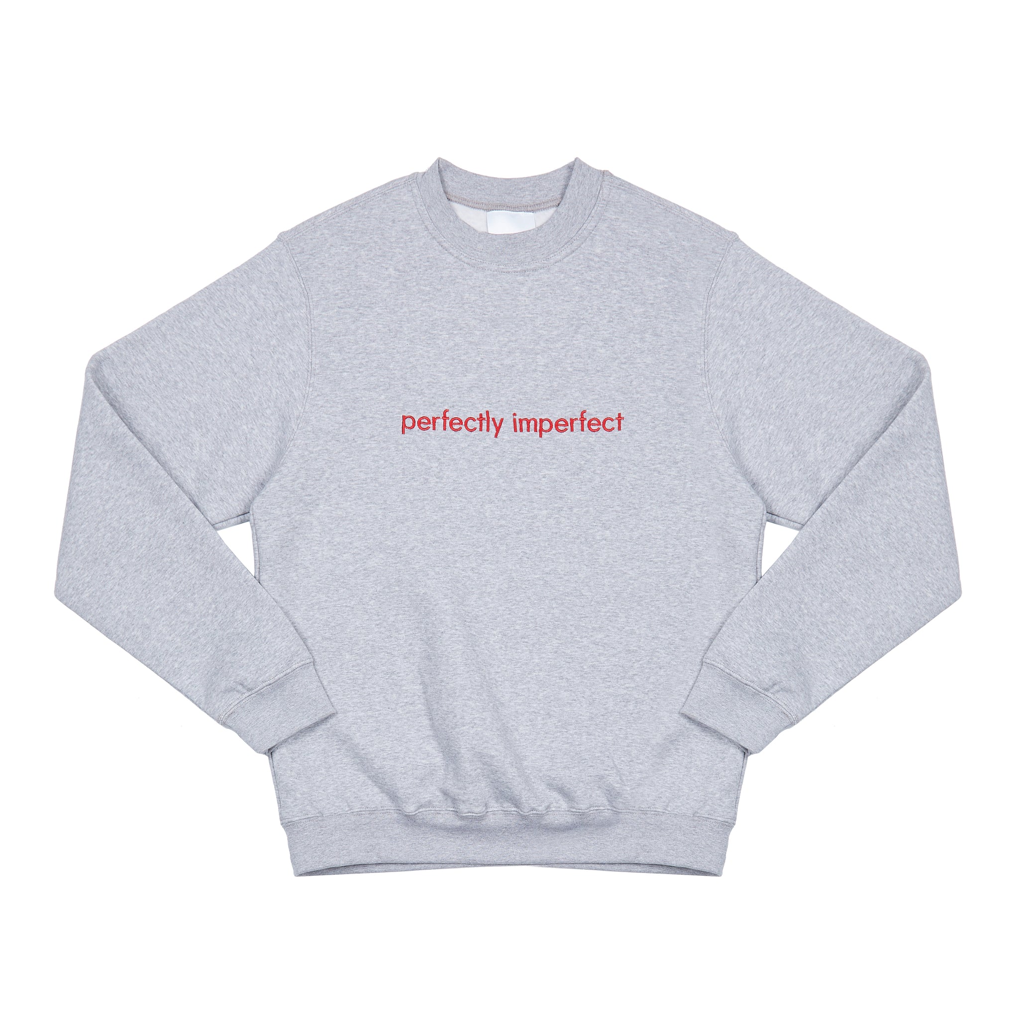 Perfectly imperfect Crewneck